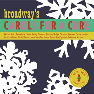 Broadway’s Carols for a Cure, Volume 12 by Various Artists - album cover