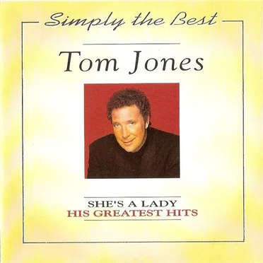She’s a Lady: His Greatest Hits