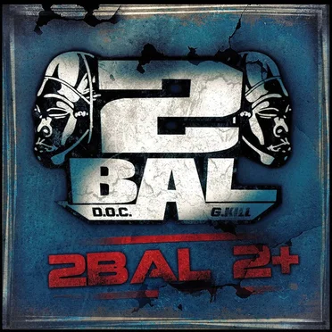 2 Bal 2+ by 2 Bal - album cover