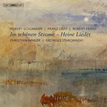Im schönen Strome: Heine Lieder