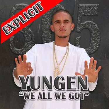 We All We Got