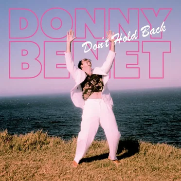Don't Hold Back by Donny Benét - album cover