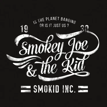 Smokid Inc. by Smokey Joe & The Kid - album cover