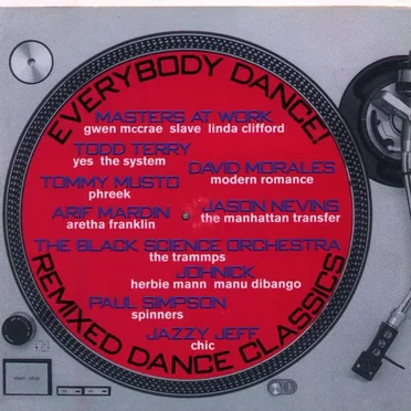 Everybody Dance: Remixed Dance Classics by Various Artists - album cover