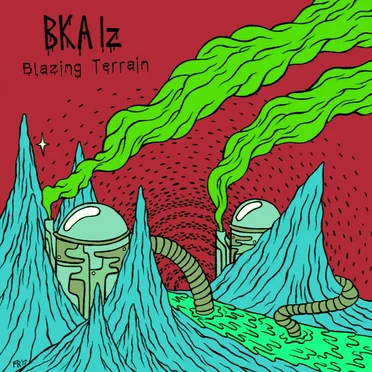 Blazing Terrain by BKA Iz - album cover