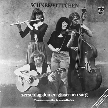 Zerschlag deinen gläsernen Sarg: Frauenmusik - Frauenlieder by Schneewittchen - album cover