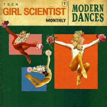 Modern Dances by Teen Girl Scientist Monthly - album cover