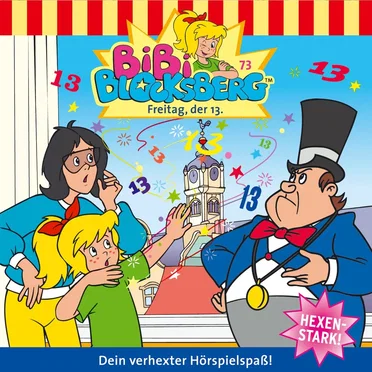 Bibi Blocksberg, Folge 73: Freitag, der 13. by Bibi Blocksberg - album cover