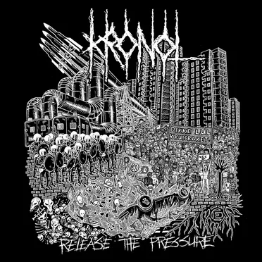 Release the Pressure by Kronol - album cover