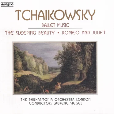 Tchaikowsky - Ballet Music - The Sleeping Beauty - Romeo and Juliet