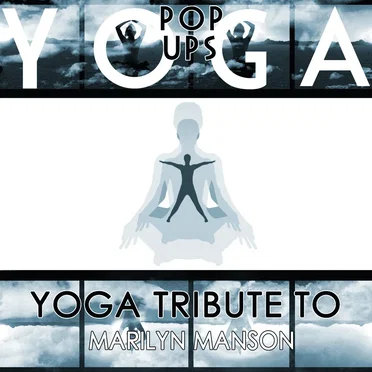 Yoga Tribute to Marilyn Manson by Yoga Pop Ups - album cover