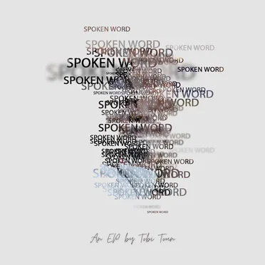 Spoken Word by Tobi Toun - album cover