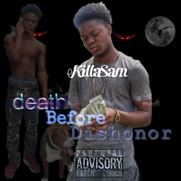 Death Before Dishonor by KillaSam - album cover