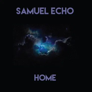 Home by Samuel Echo - album cover
