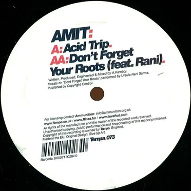 Acid Trip / Don't Forget Your Roots