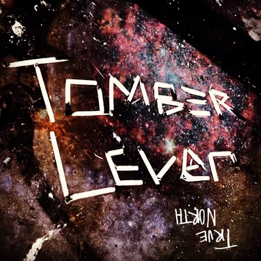 True North by Tomber Lever - album cover