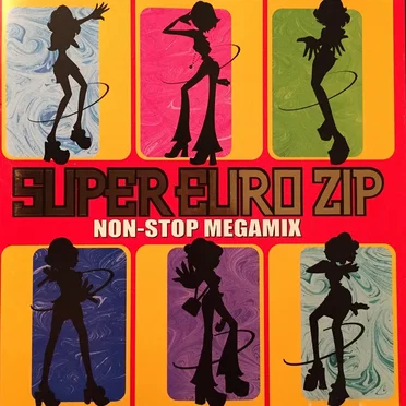 Super Euro Zip: Non‐Stop Megamix by Various Artists - album cover
