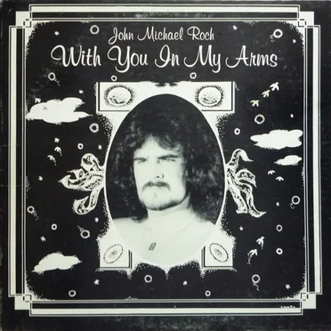With You In My Arms by John Michael Roch - album cover