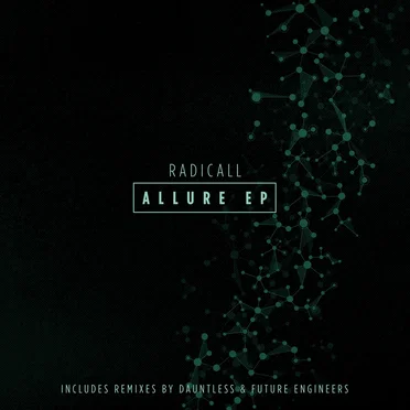 Allure EP by Radicall - album cover
