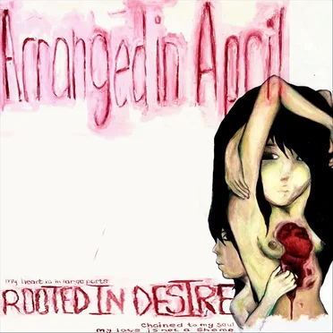 Rooted in Desire by Arranged in April - album cover