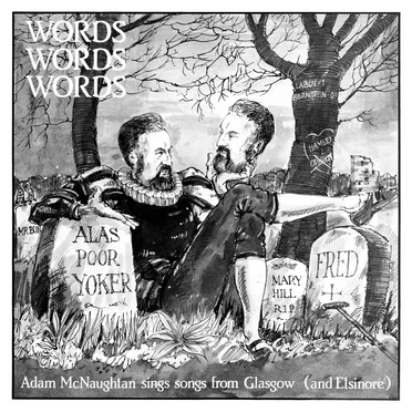 Words, Words, Words by Adam McNaughtan - album cover