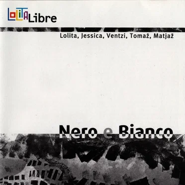 Nero e Bianco