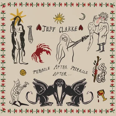 Miracle after Miracle after … by Jeff Clarke - album cover