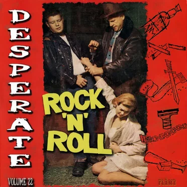 Desperate Rock 'n' Roll, Volume 22 by Various Artists - album cover