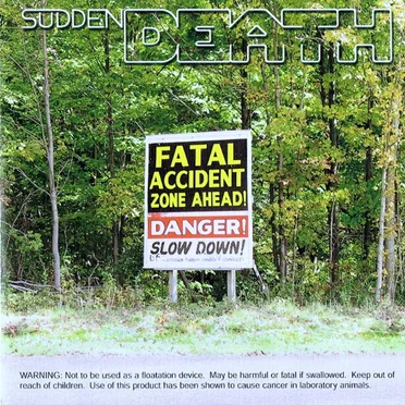 Fatal Accident Zone by Sudden Death - album cover