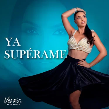 Ya supérame by Vernis Hernández - album cover