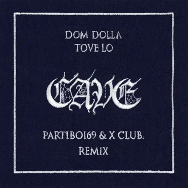 CAVE (Partiboi69 & X CLUB. remix)