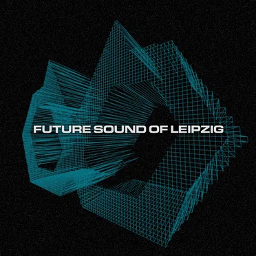 Future Sound of Leipzig by Various Artists - album cover