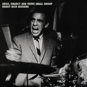 Argo, EmArcy and Verve Small Group Buddy Rich Sessions