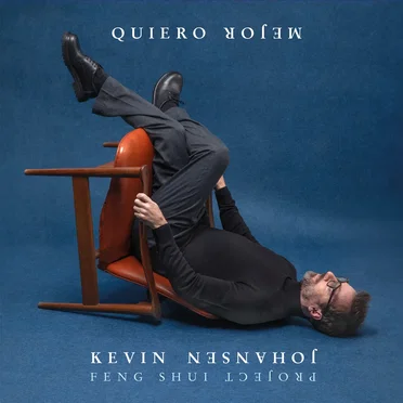 Quiero Mejor by Kevin Johansen - album cover