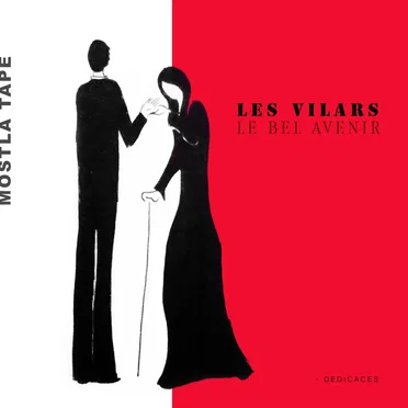 Le bel avenir (dédicaces) by Les Vilars - album cover
