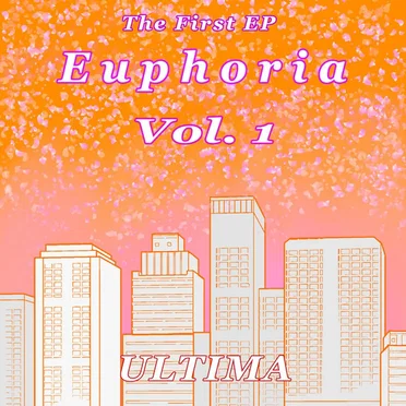 Euphoria, Vol. 1 by ULTIMA - album cover