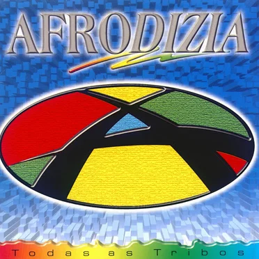 Todas as tribos by Afrodizia - album cover
