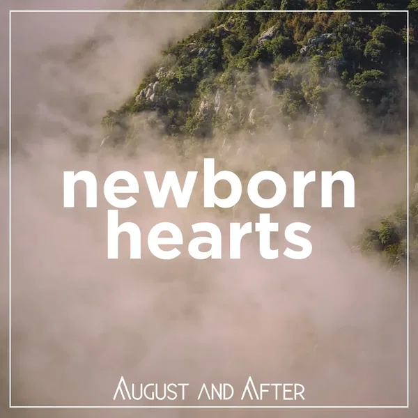 Newborn Hearts