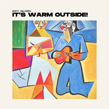 It's Warm Outside!