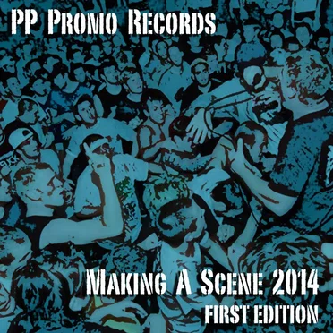Making a Scene 2014 First Edition by Various Artists - album cover