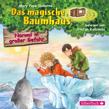 Das magische Baumhaus, Folge 57: Narwal in großer Gefahr by Mary Pope Osborne - album cover