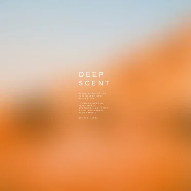 Deep Scent