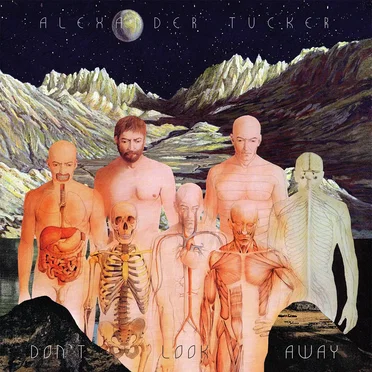 Don’t Look Away by Alexander Tucker - album cover