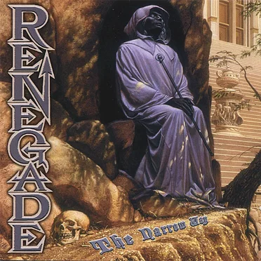 The Narrow Way by Renegade - album cover