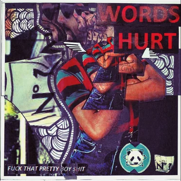 Fuck That Pretty Boy Shit by WORDS HURT - album cover