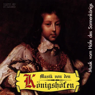 Frankreichs Hofkomponisten / French Royal Court Composers by Various Artists - album cover