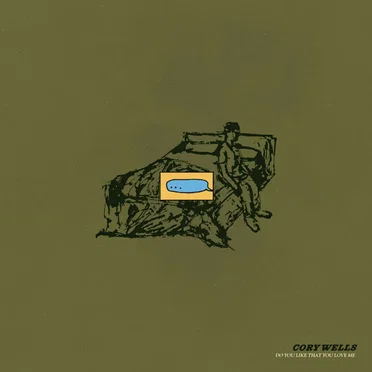 Do You Like That You Love Me by Cory Wells - album cover