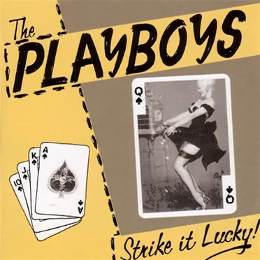 Strike It Lucky by The Playboys - album cover