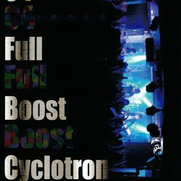 Full Boost Cyclotron by C4 - album cover