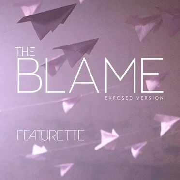 The Blame (exposed version)